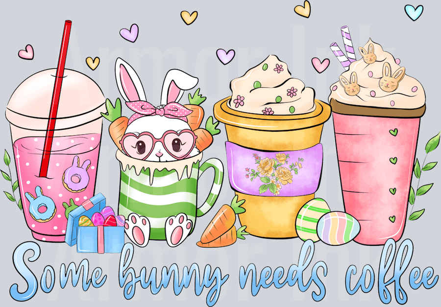 Some Bunny Needs Coffee DTF transfer