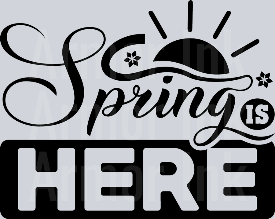 Spring Is Here Black DTF transfer