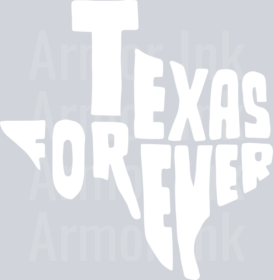 Texas Forever White DTF transfer