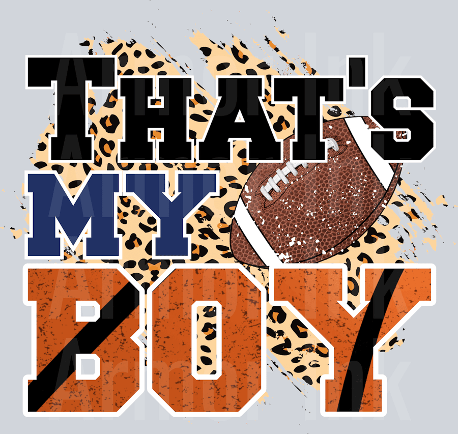 Thats My Boy Football DTF transfer