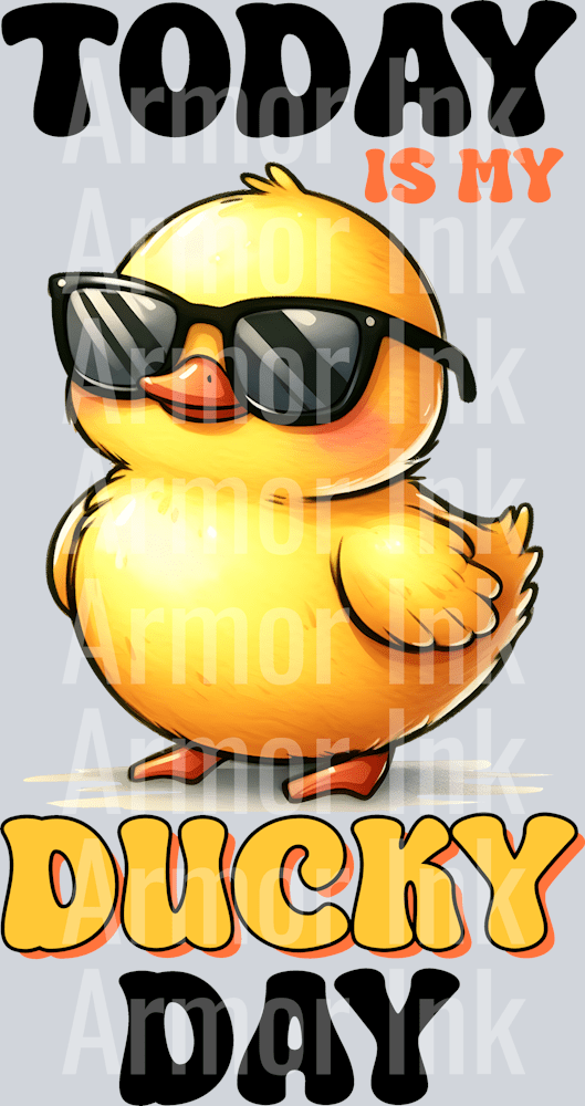 Today is My Ducky Day DTF transfer
