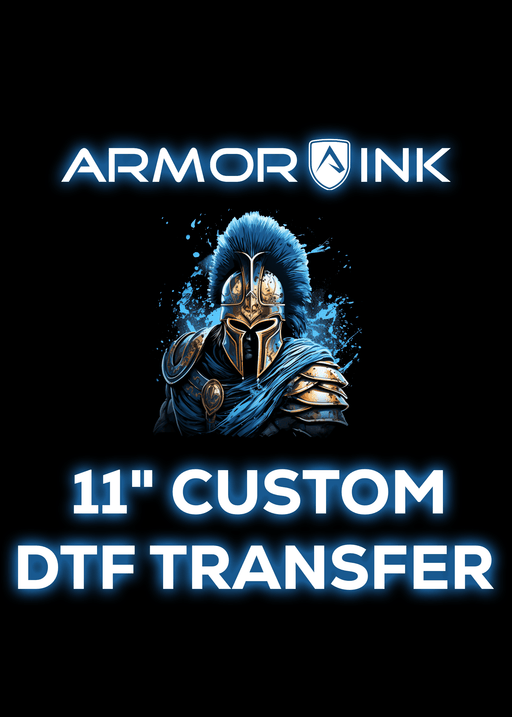 Custom DTF 11" Transfer