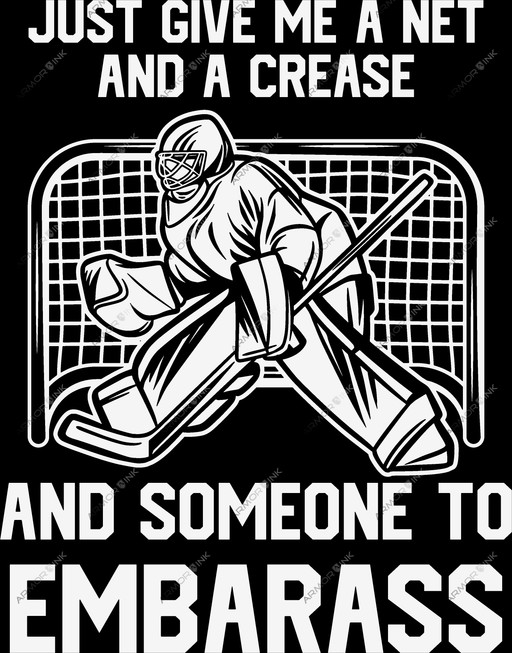 Just Give Me A Net And A Crease DTF Transfer