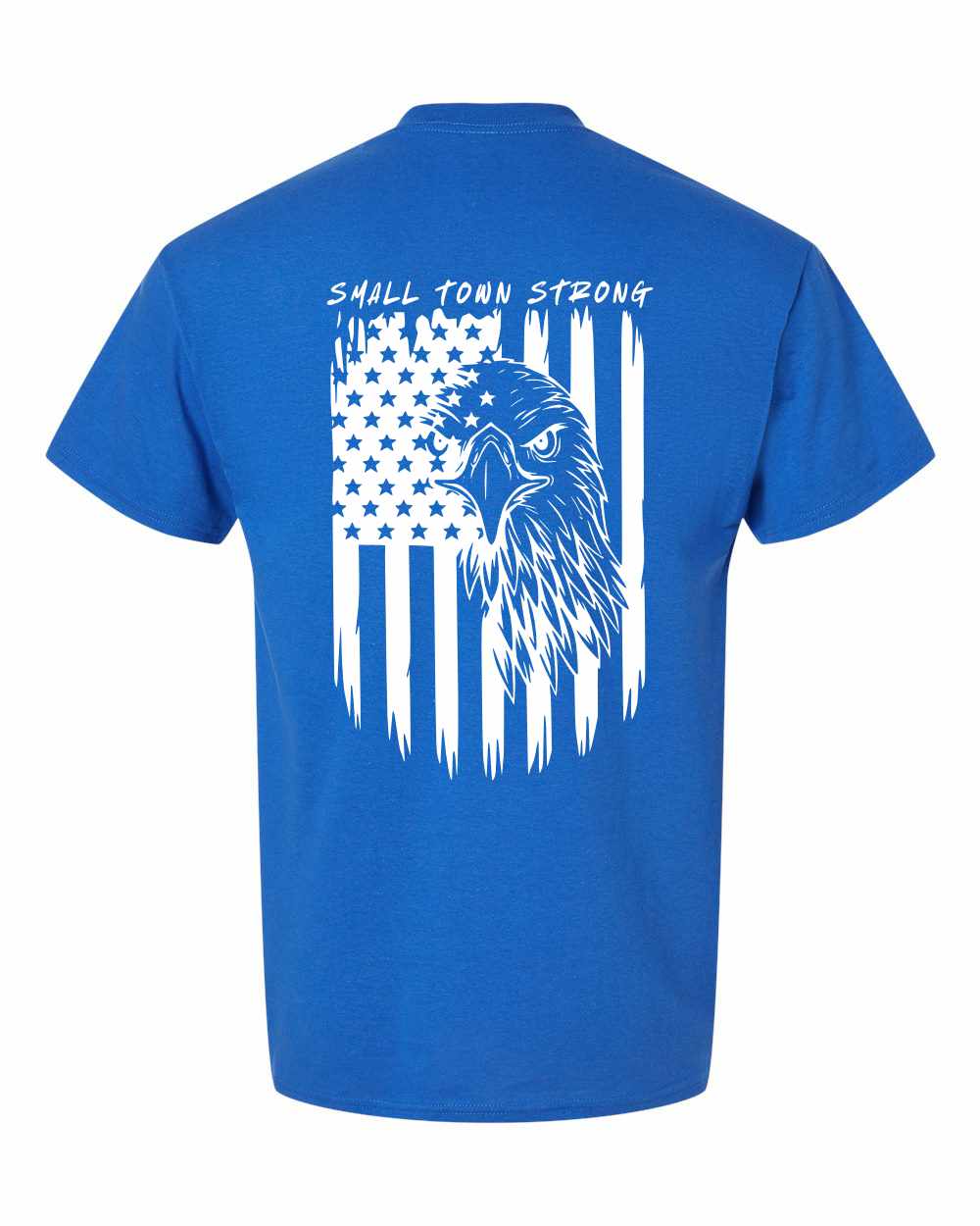 8000back Small Town Strong Eagle Flag T-shirt