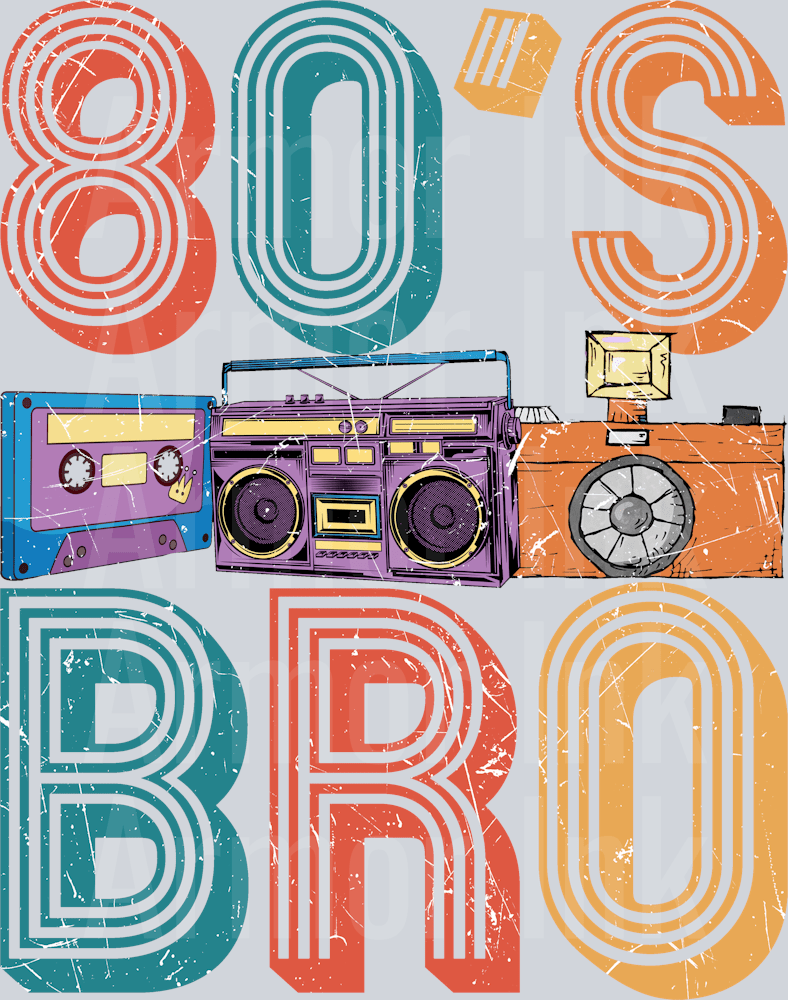 80's Bro