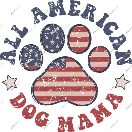 All American Dog Mama DTF Transfer Line