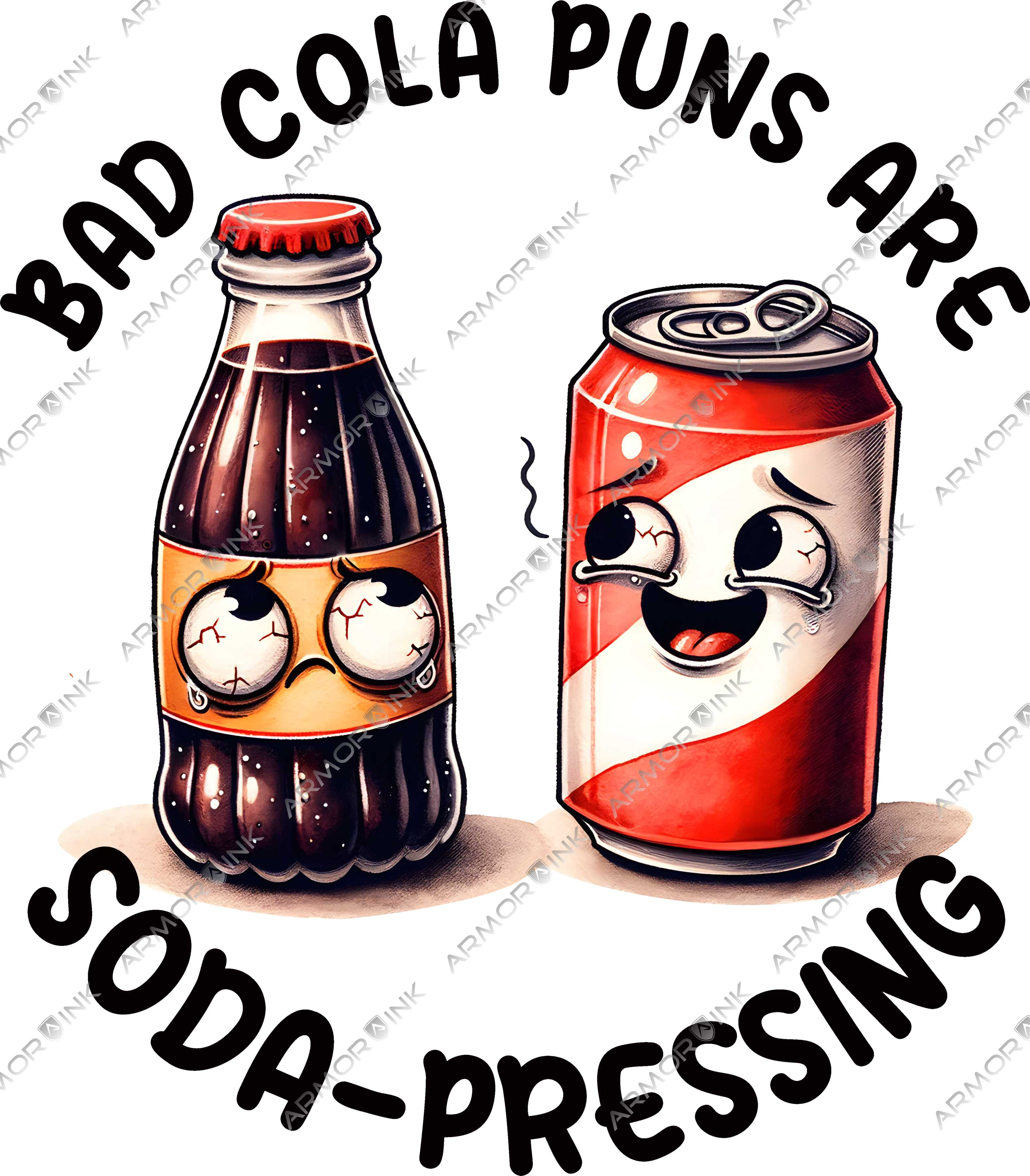 Bad Cola Puns DTF Transfer