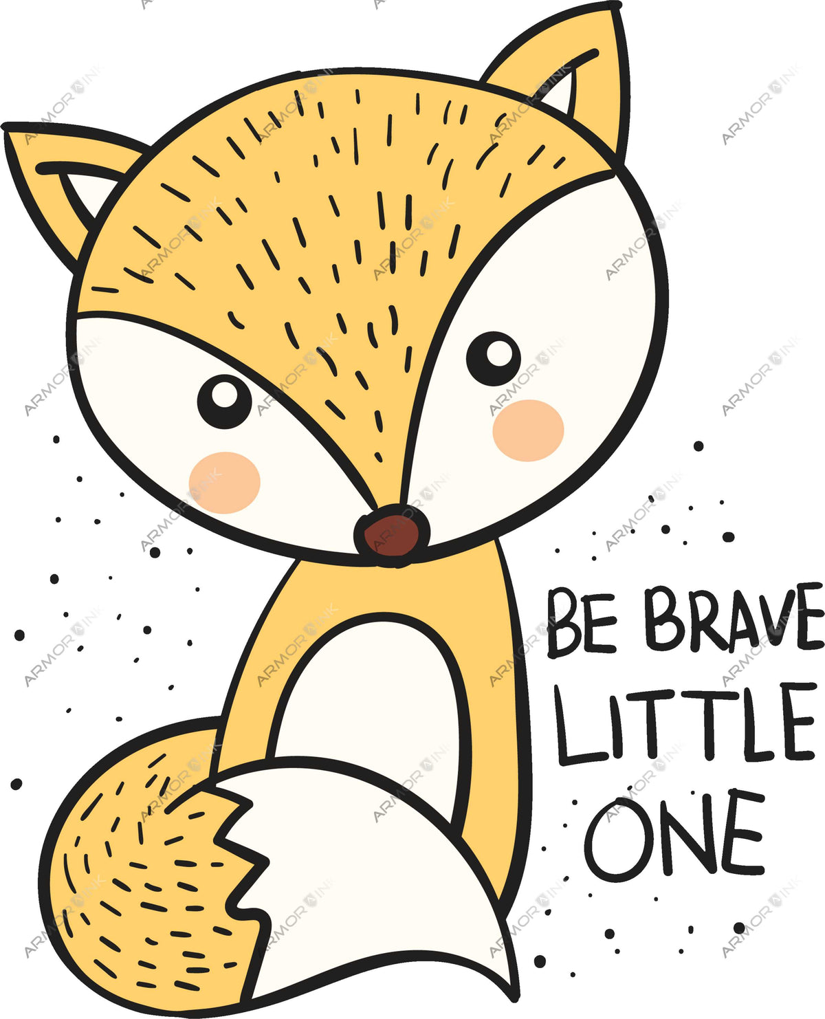 Be Brave Little One Fox DTF Transfer — Armor Ink