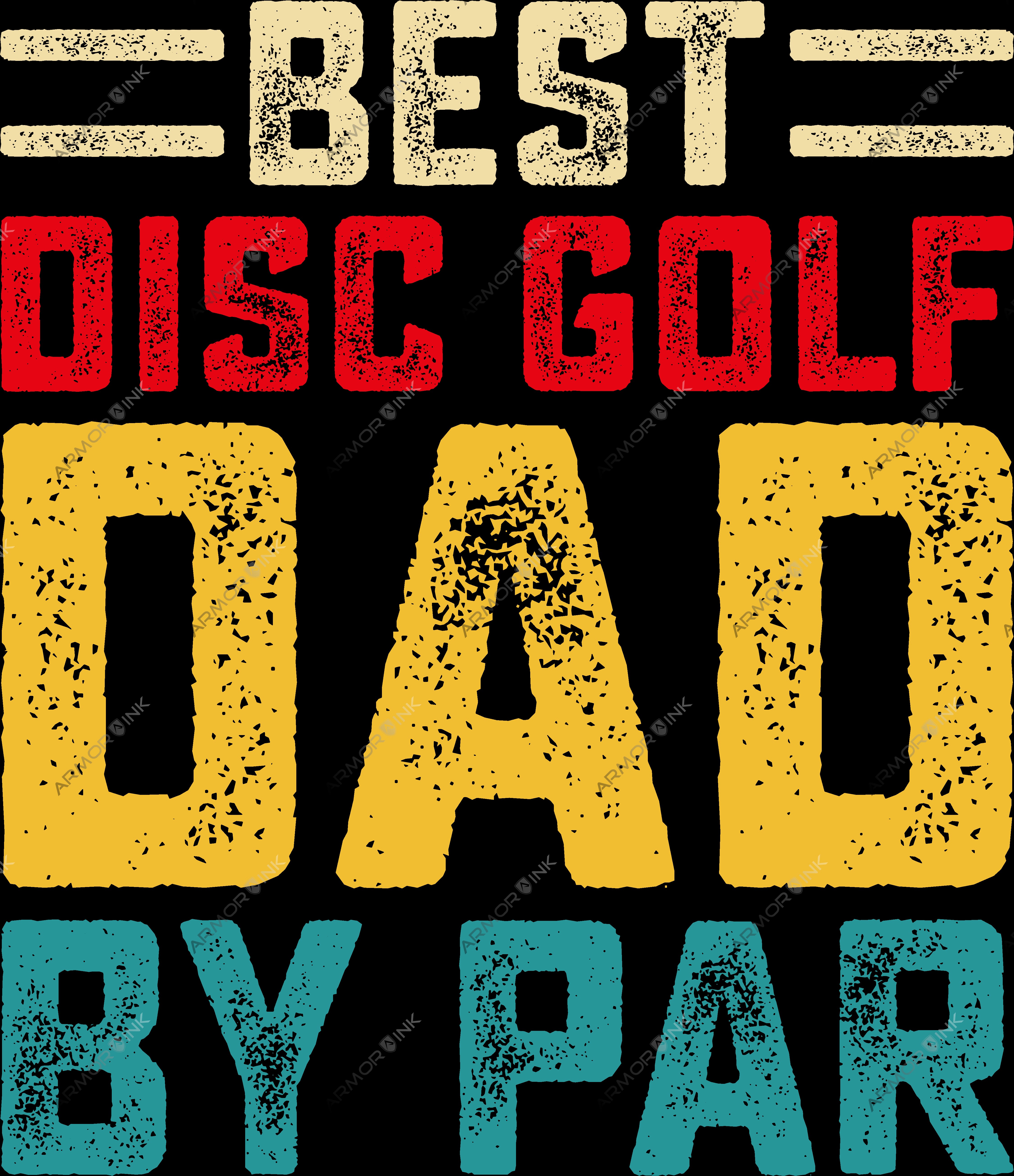 Best Disc Golf Dad By Par DTF Transfer