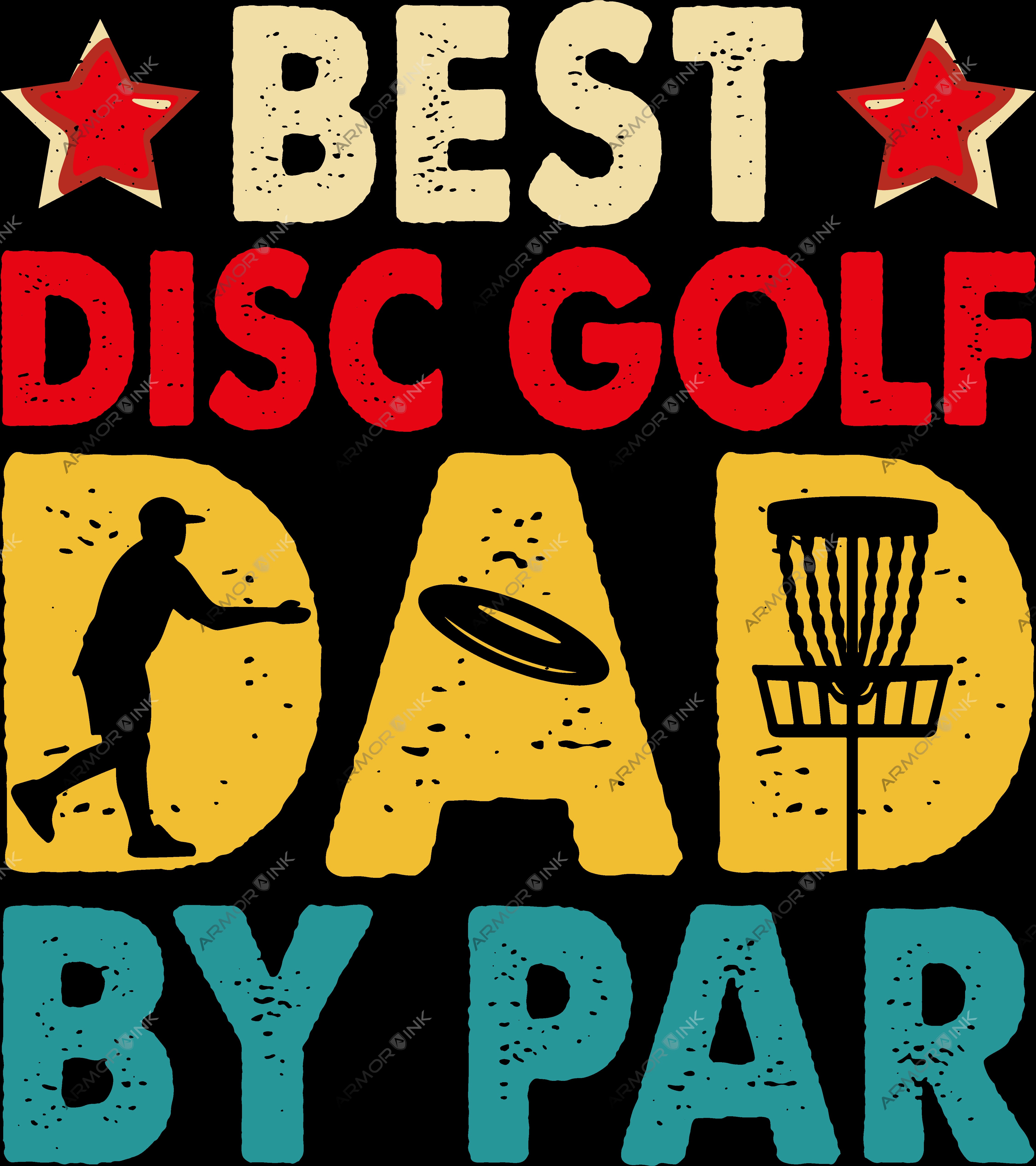 Best Disc Golf Dad By Par DTF Transfer