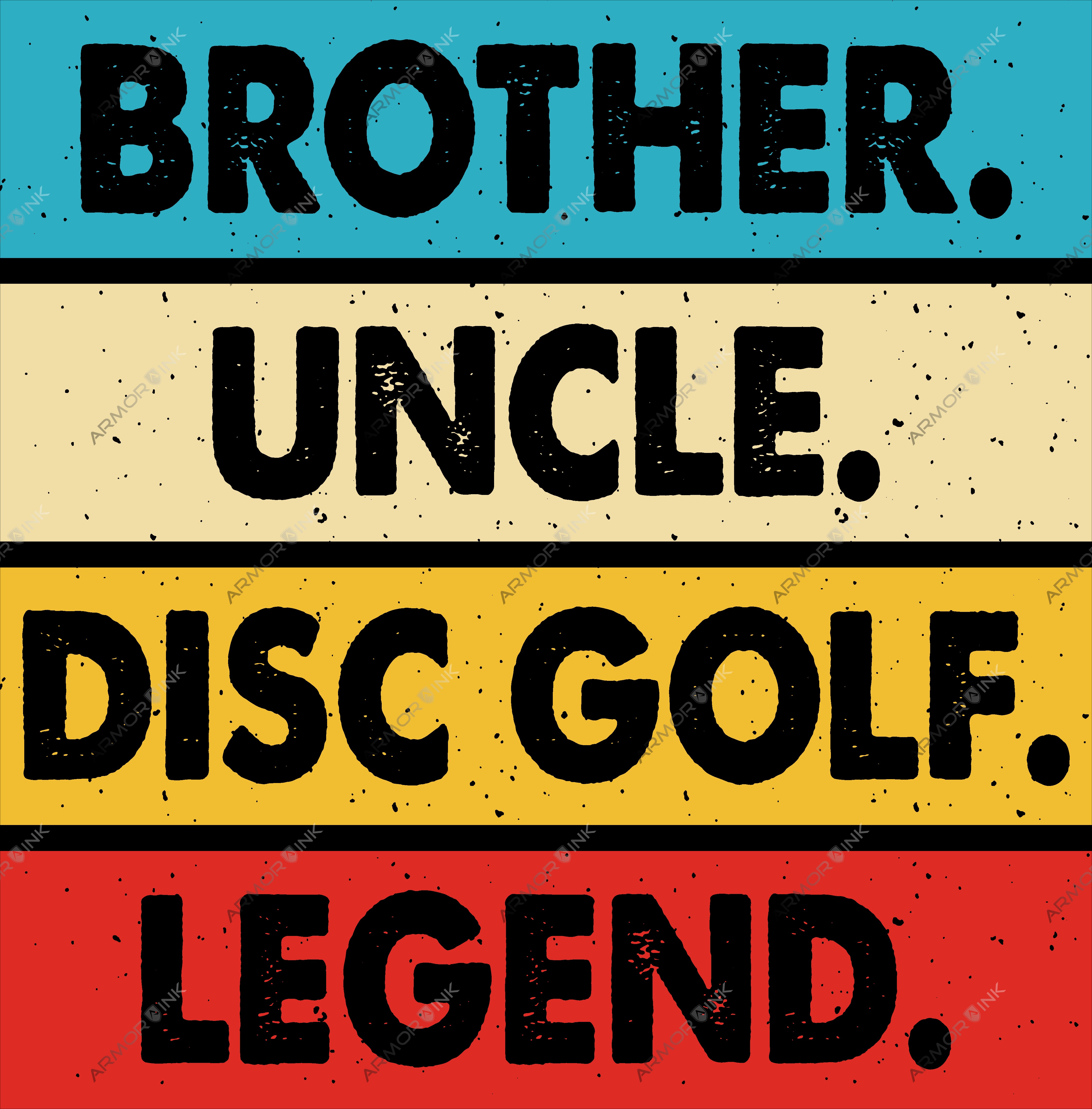 Brother Uncle Disc Golf Legend DTF Transfer