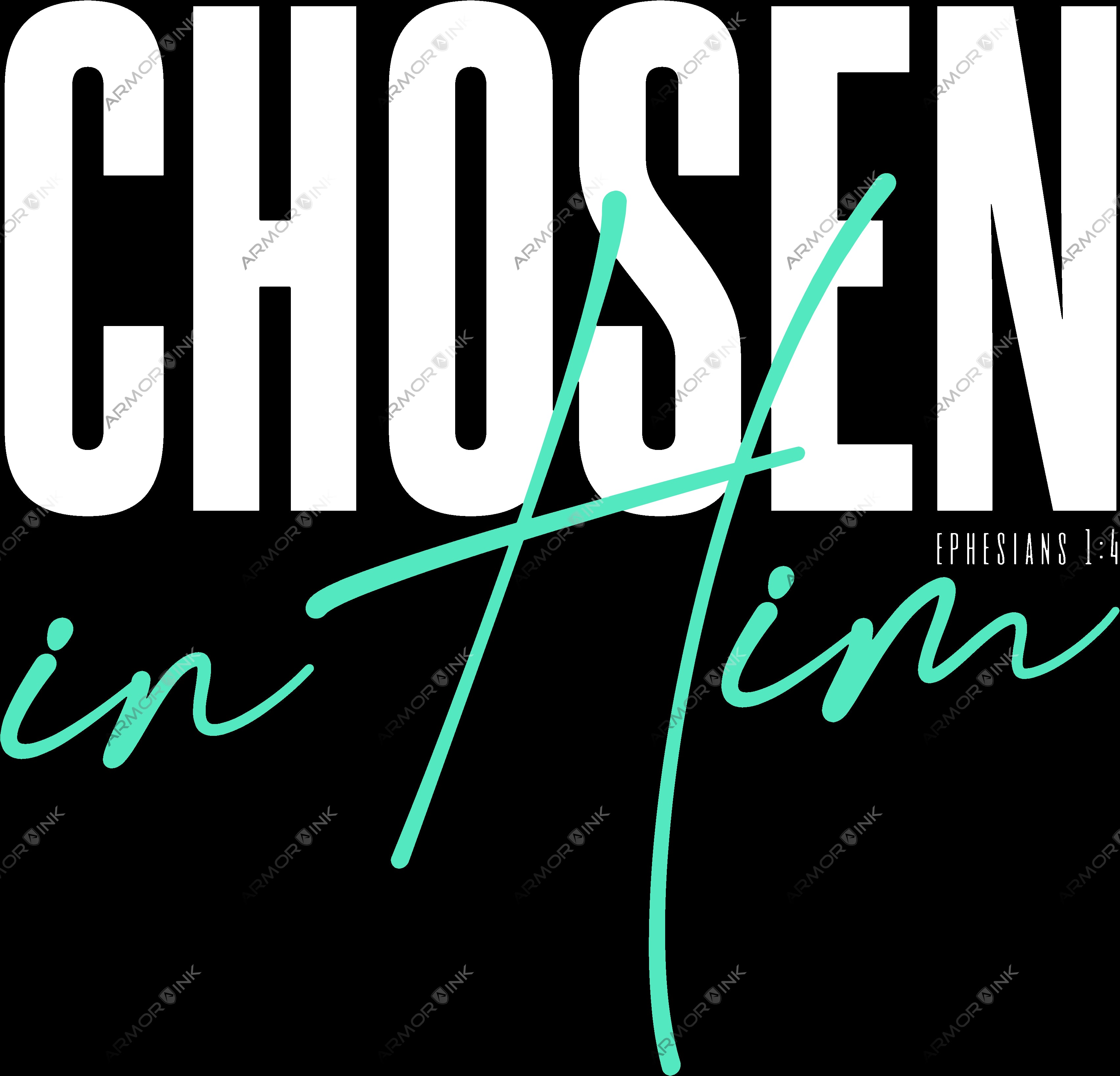 Chosen In Him DTF Transfer