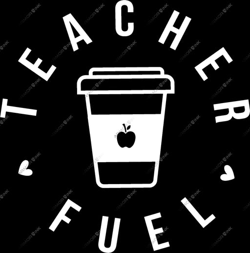 Coffee Teacher Fuel DTF Transfer