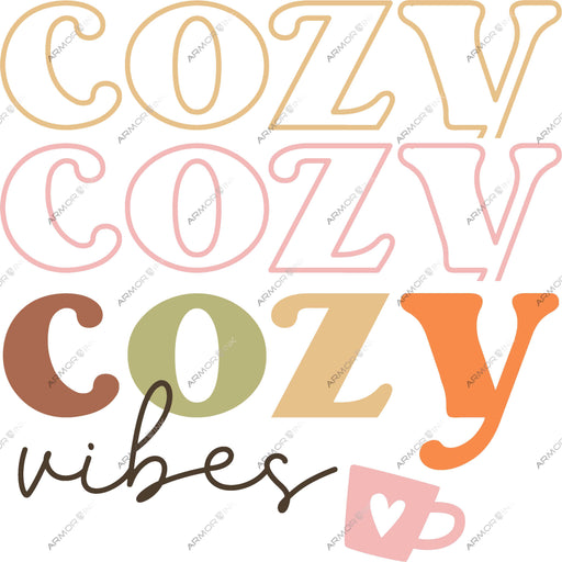 Cozy Cozy Cozy Vibes DTF Transfer