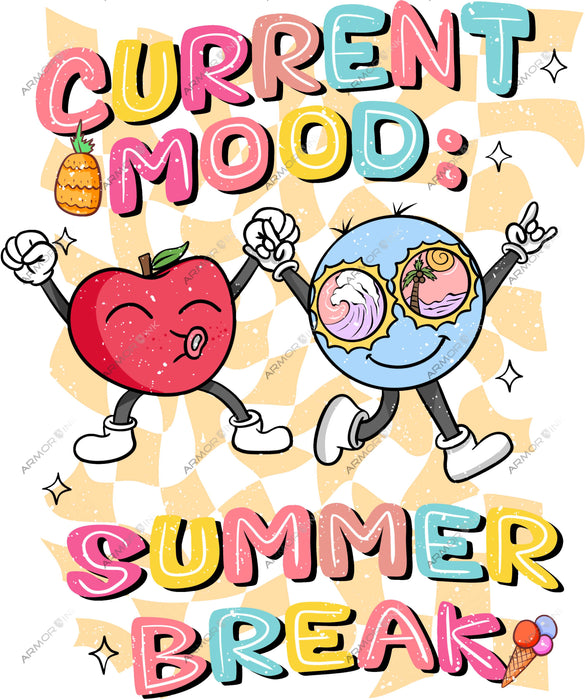Current Mood Summer Break DTF Transfer