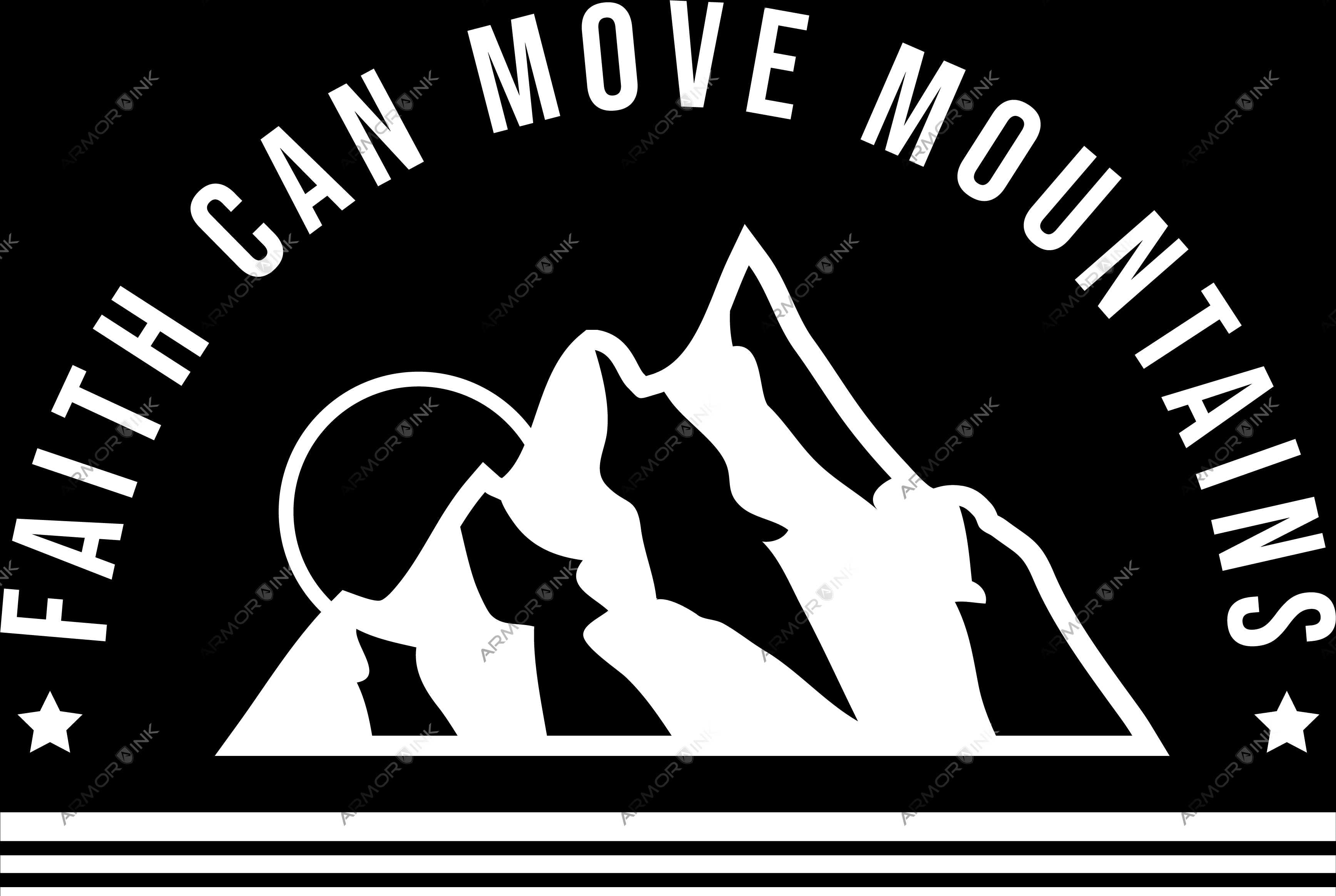 Faith Can Move Mountains DTF Transfer