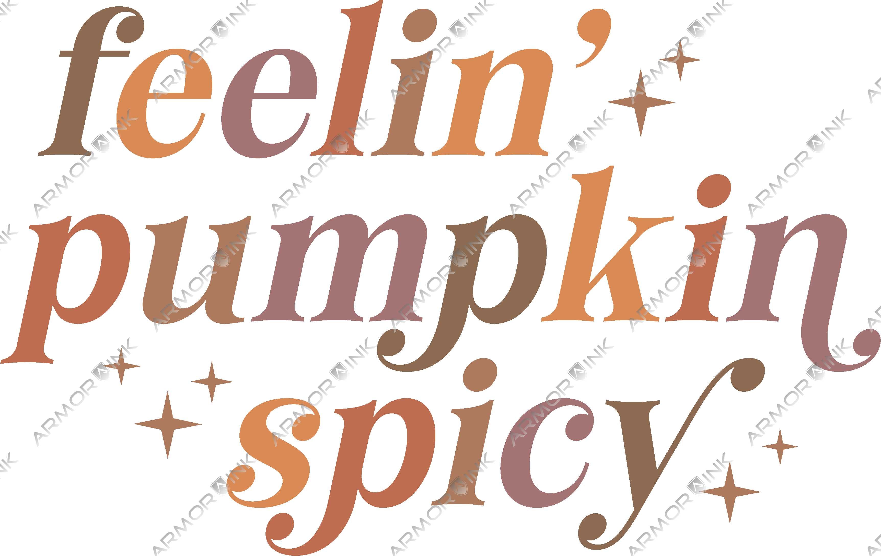 Feelin Pumpkin Spicy DTF Transfer