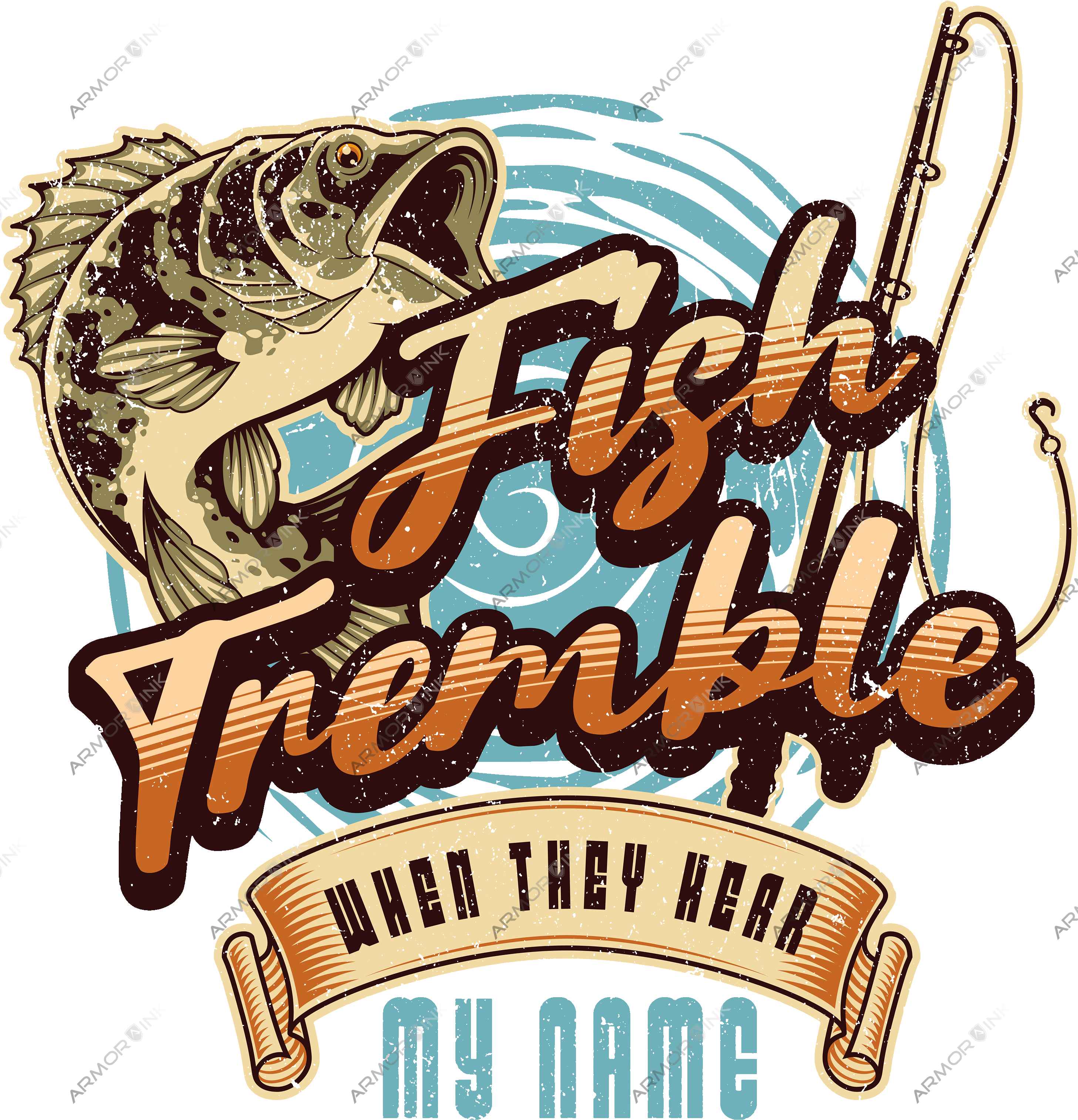 Fish Tremble When They Hear My Name DTF Transfer