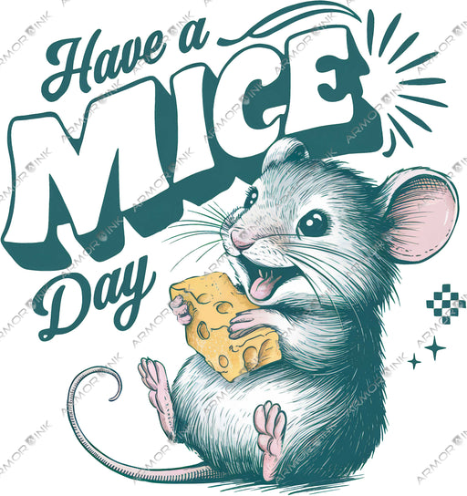 Have a Mice Day DTF Transfer