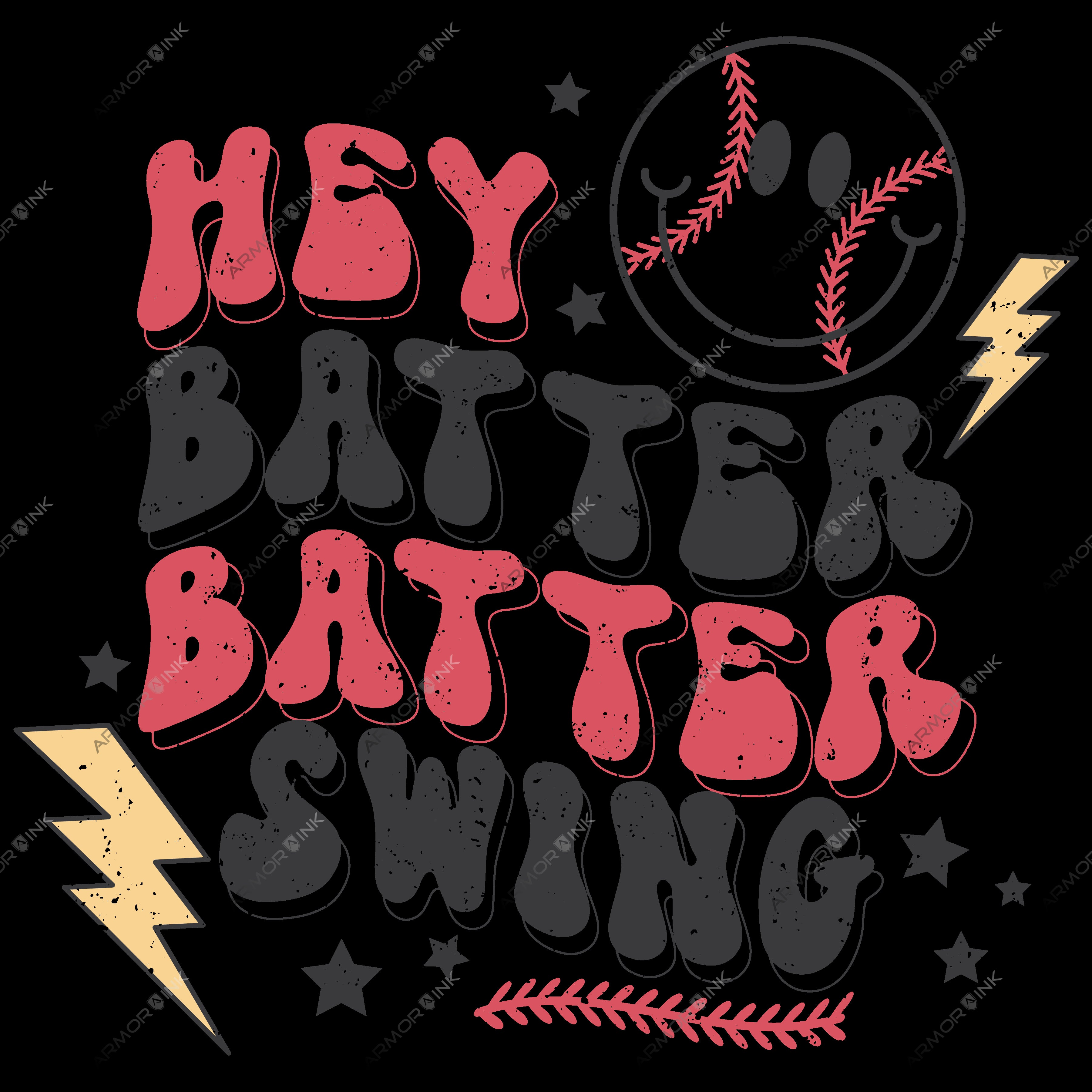 Hey Batter Batter Swing DTF Transfer