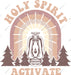 Holy Spirit Activate DTF Transfer