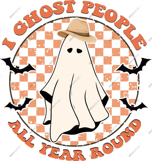 I Ghost People All Year Round DTF Transfer