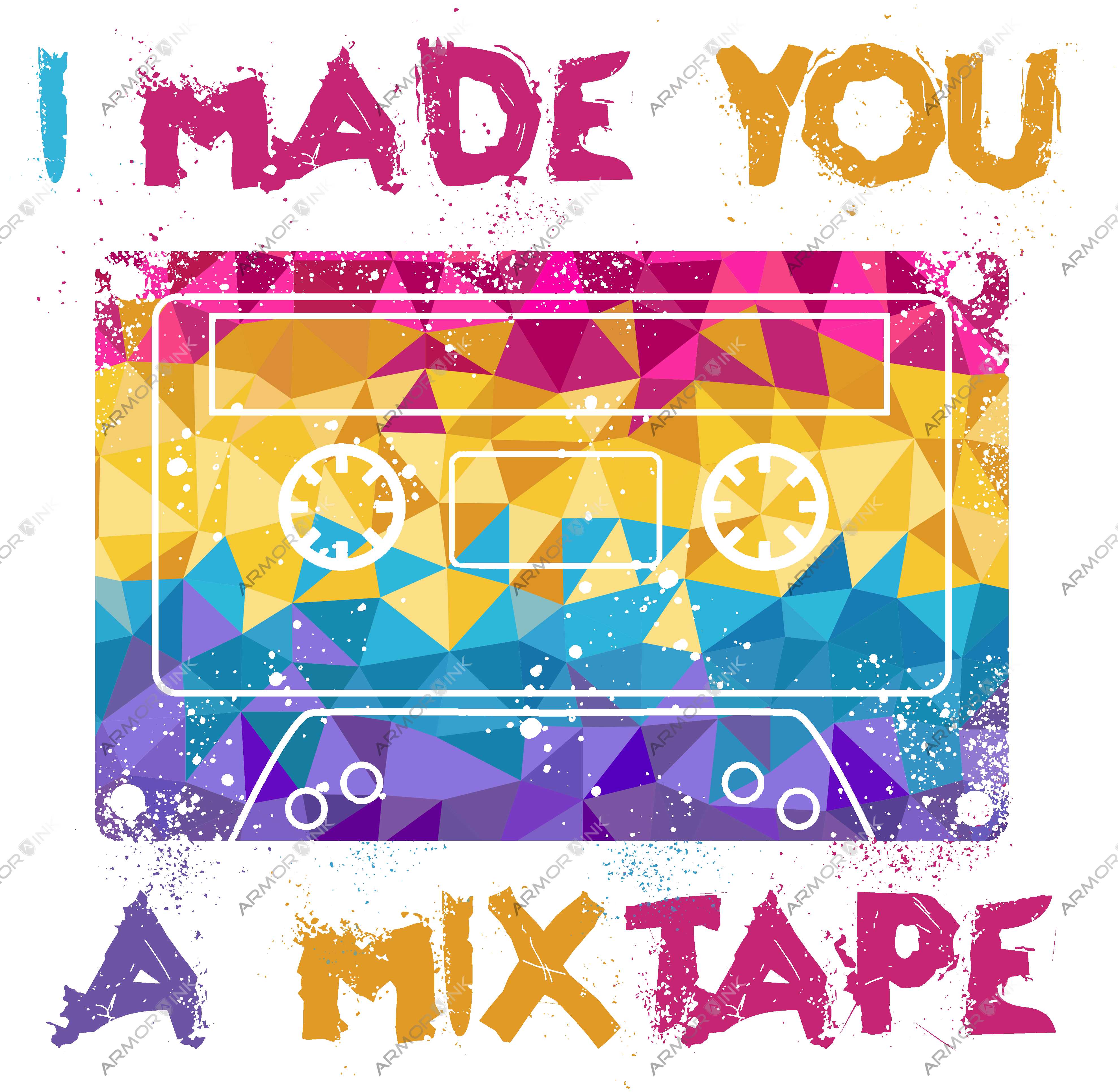 I Made You A MixTape DTF Transfer