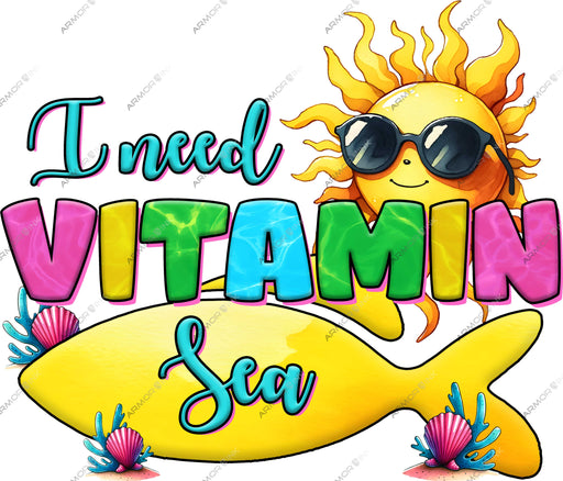 I Need Vitamin Sea DTF Transfer