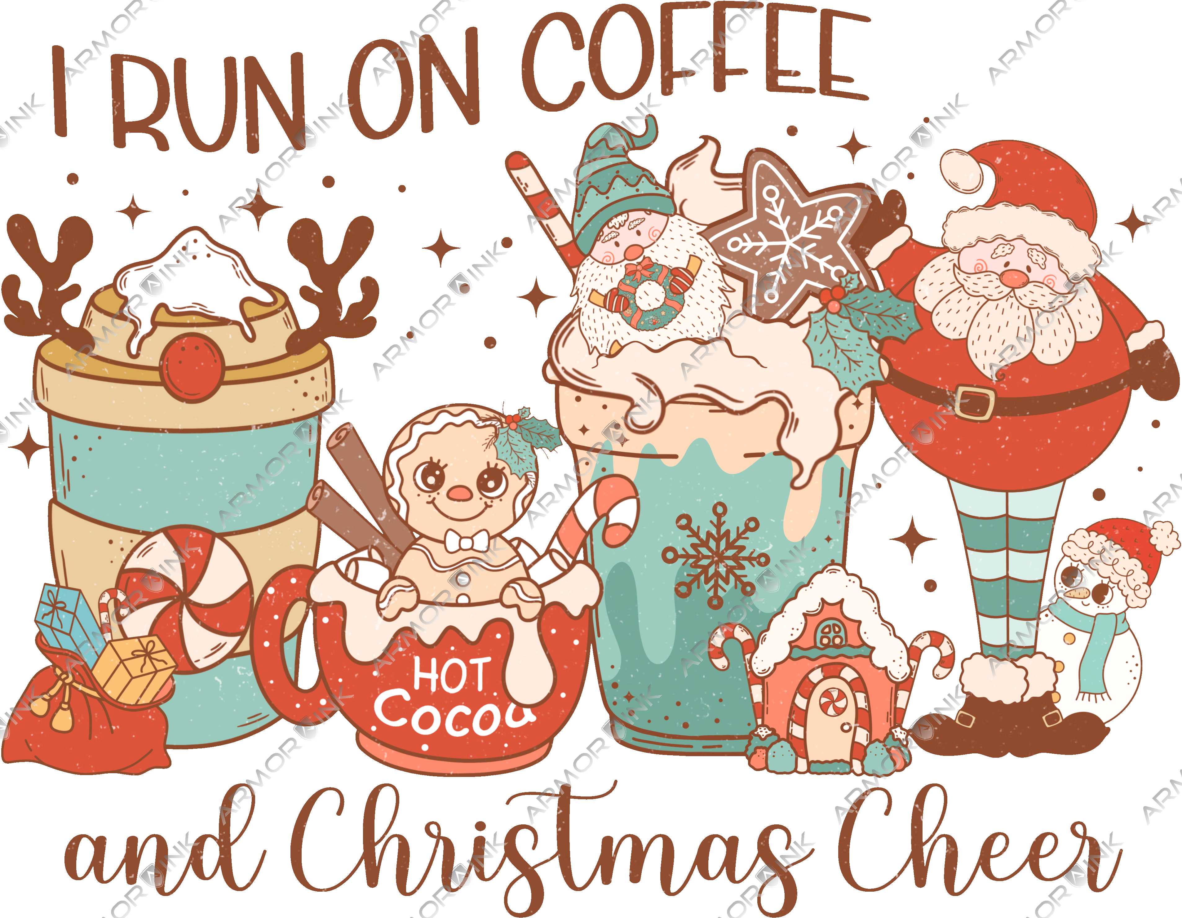 I Run on Coffee and Christmas Cheer DTF Transfer