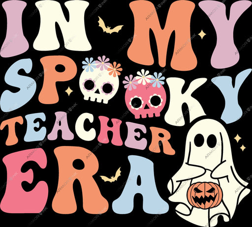 In My Spooky Teacher Era DTF Transfer