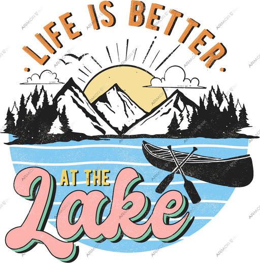 Life Is Better At The Lake DTF Transfer