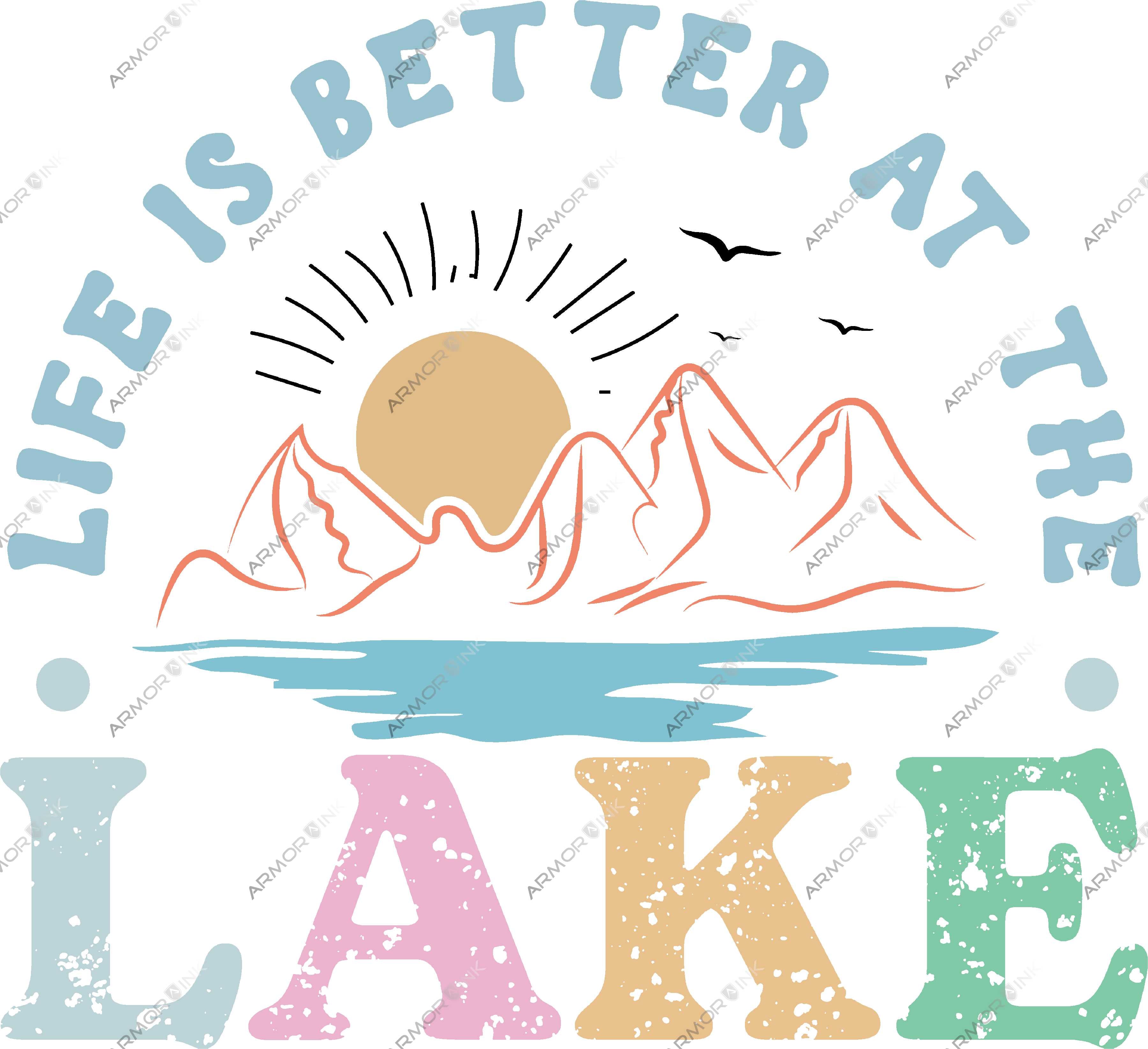 Life Is Better At The Lake DTF Transfer