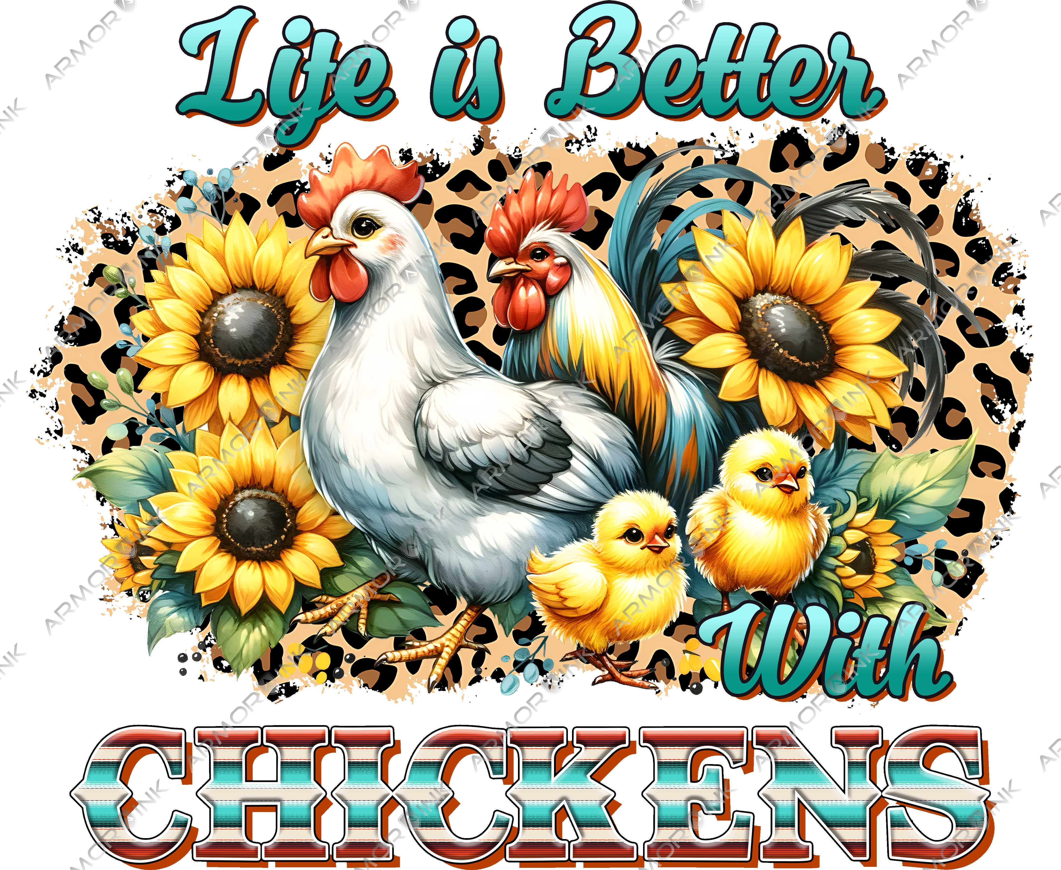 Life Is Better With Chickens DTF Transfer