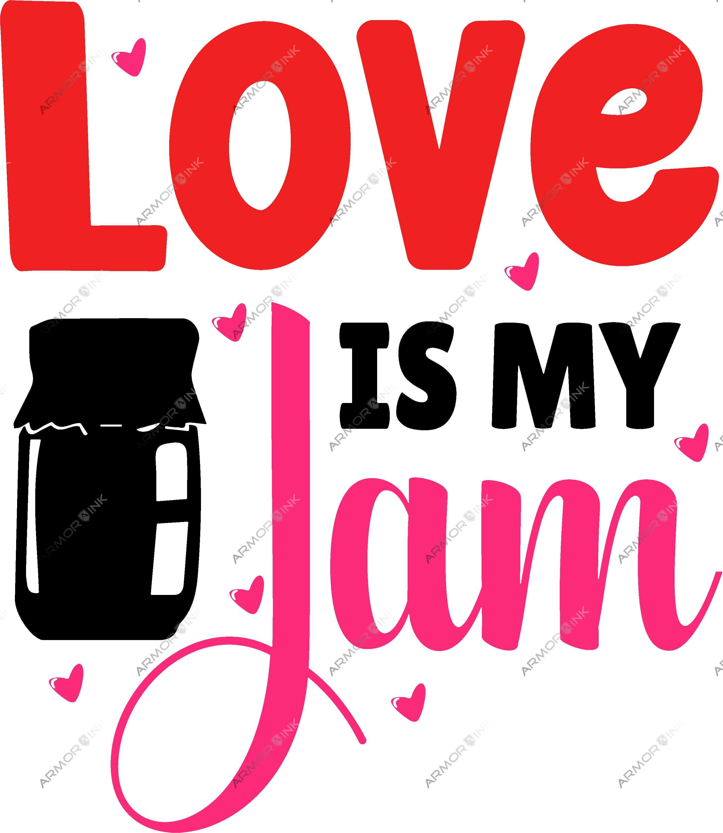 Love Is My Jam DTF Transfer