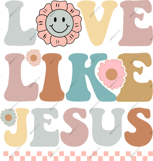 Love Like Jesus DTF Transfer