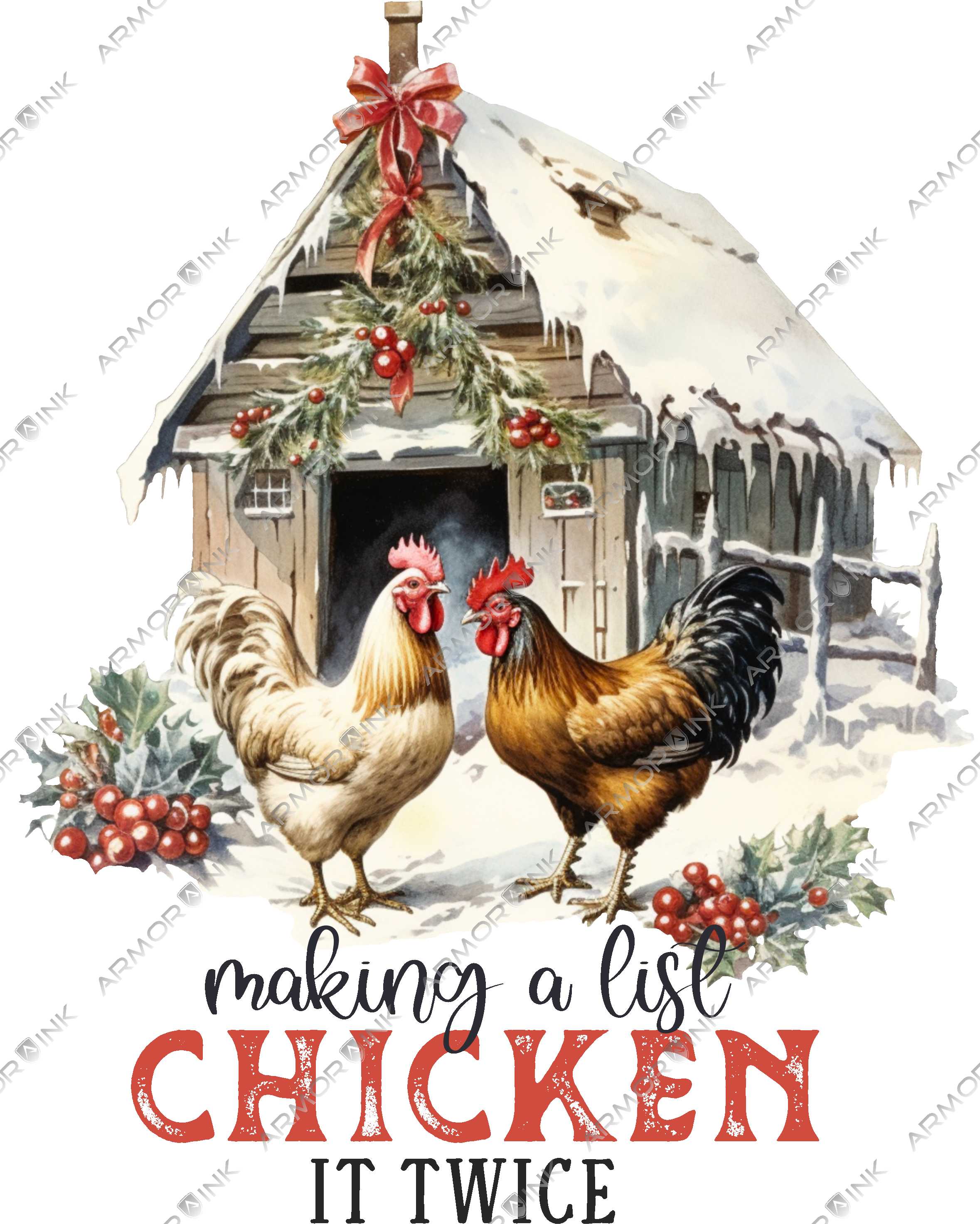 Making a List Chicken It Twice DTF Transfer