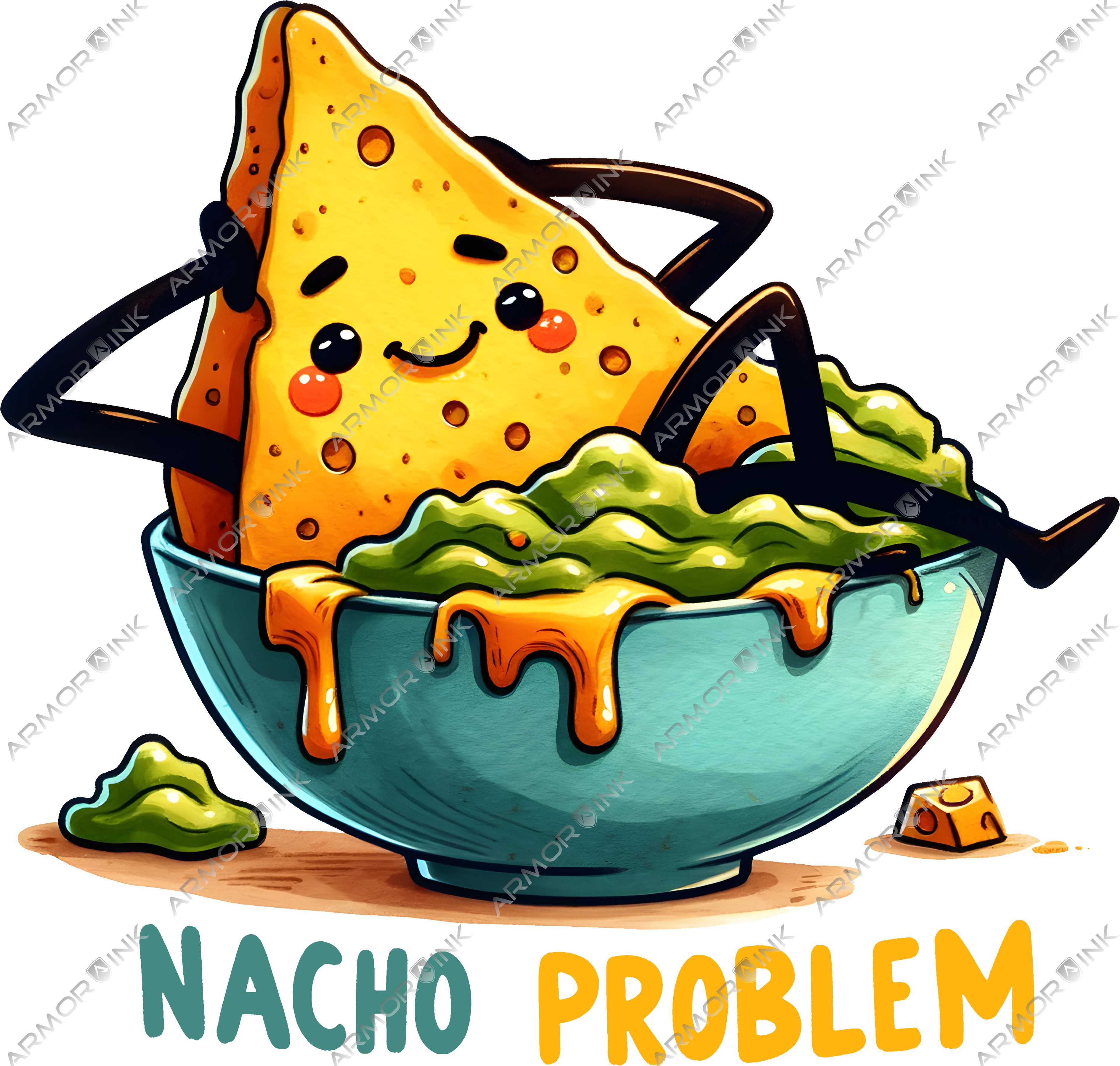 Nacho Problem DTF Transfer