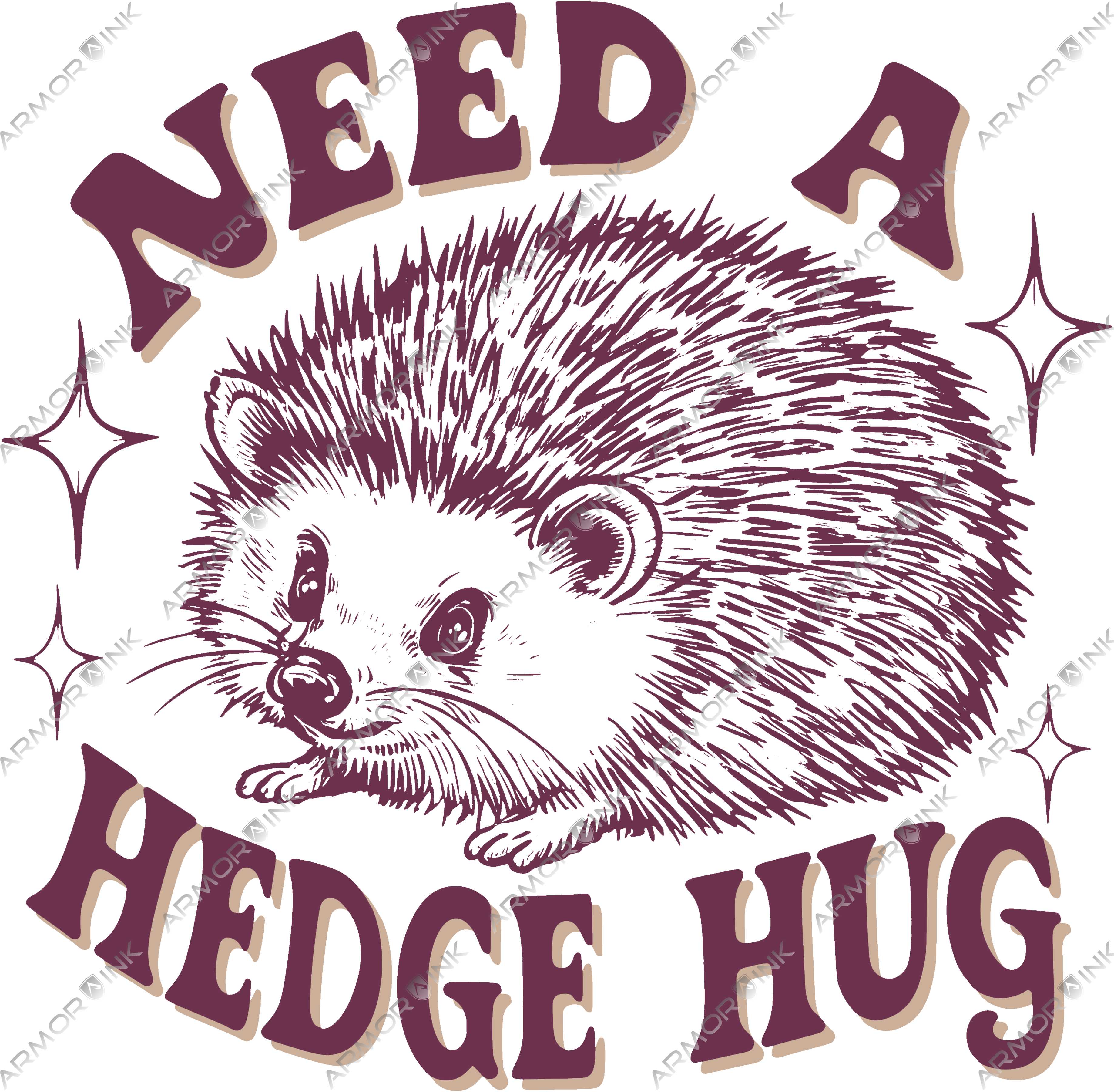 Need a Hedge Hug DTF Transfer