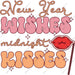 New Year Wishes Midnight Kisses DTF Transfer