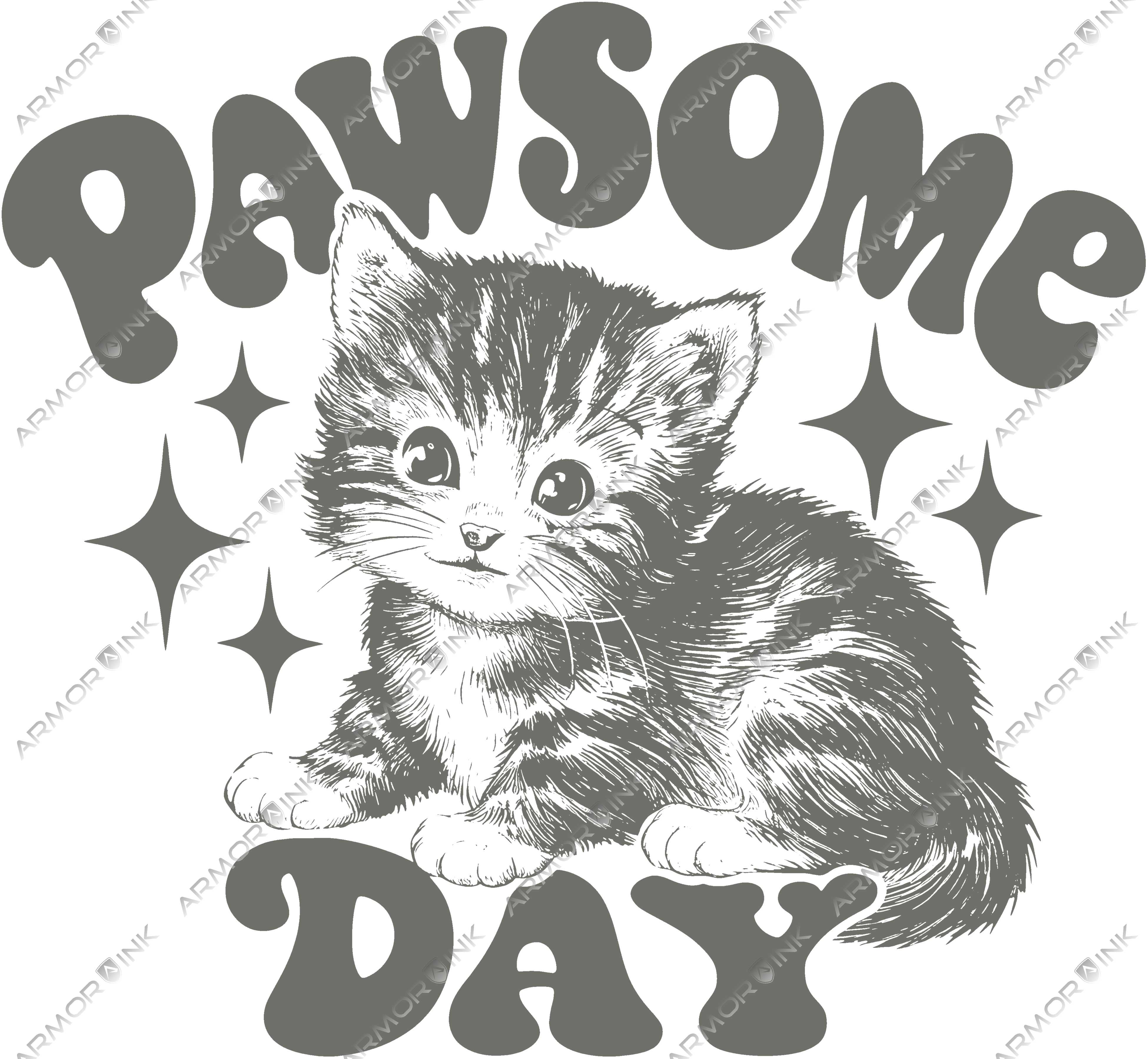 Pawsome Day DTF Transfer