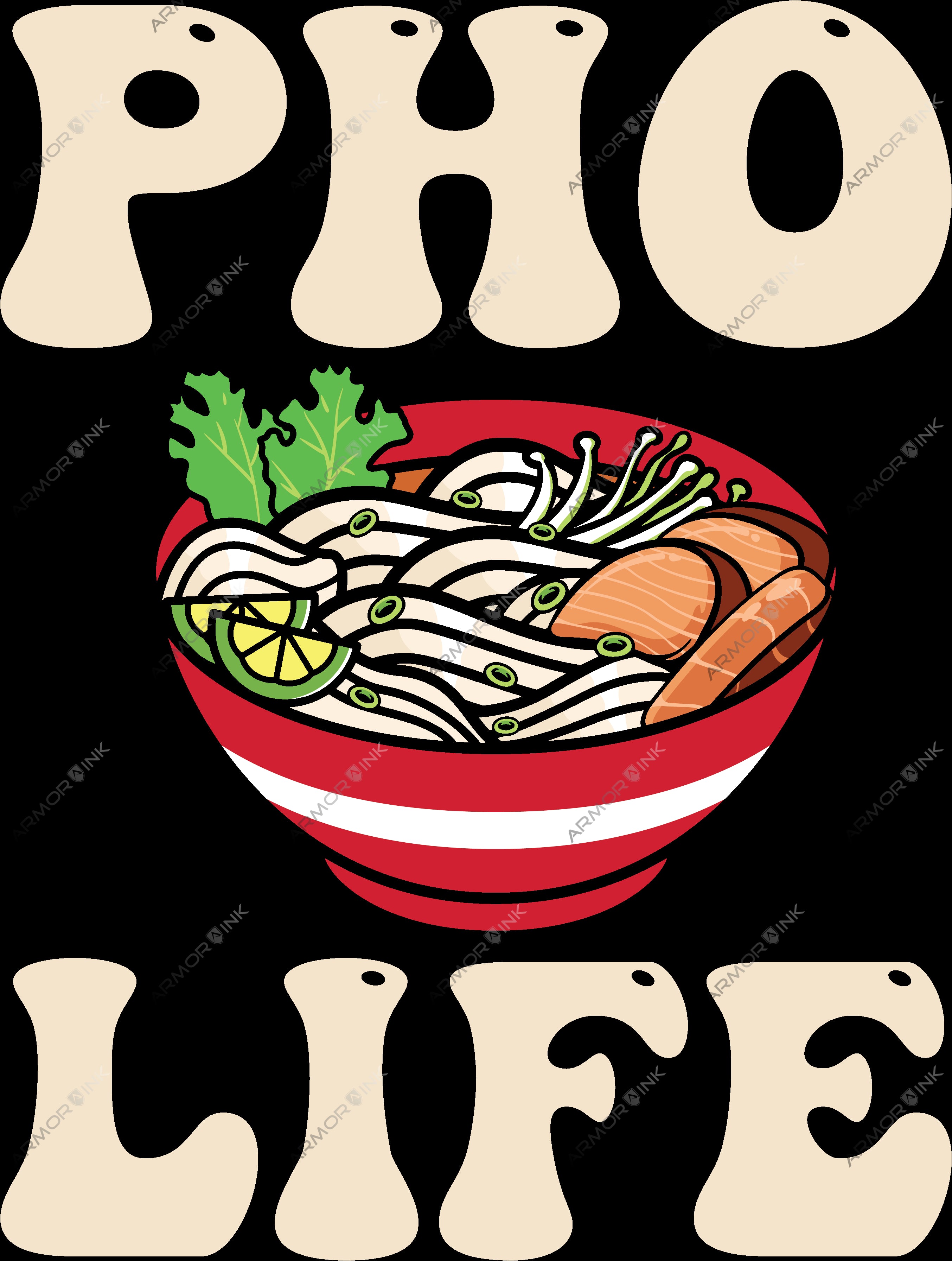 Pho Life DTF Transfer