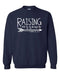 RAISING ARROWS 3- Crewneck- Adult -GBHE