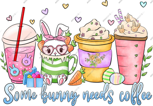Some Bunny Needs Coffee DTF Transfer