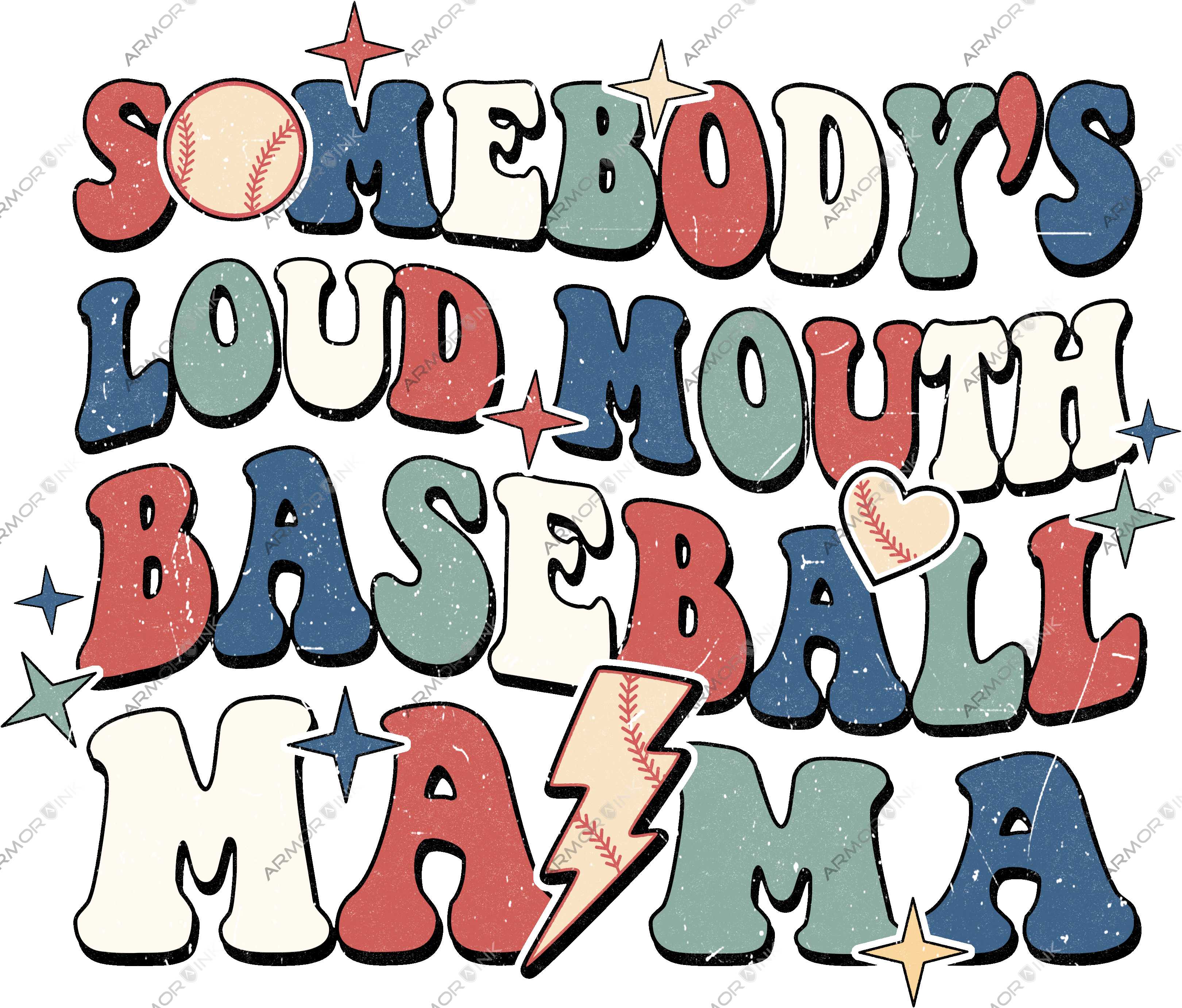 Somebody's Loud Mouth Baseball Mama DTF Transfer