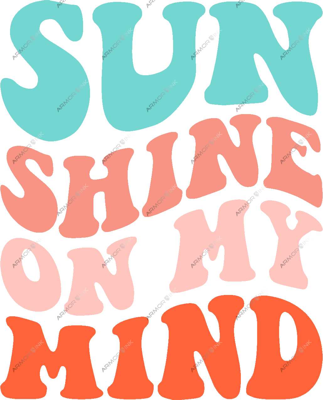 Sunshine One My Mind DTF Transfer