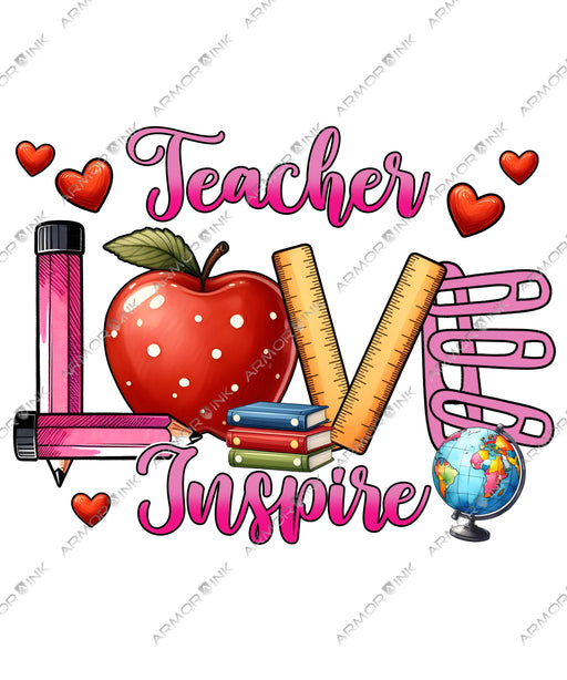 Teacher Love Inspire DTF Transfer