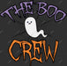 The Boo Crew DTF Transfer
