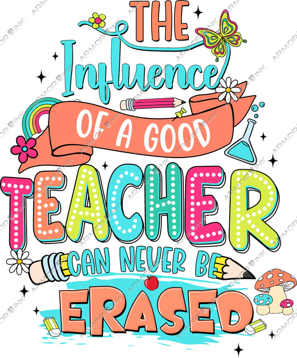 The Influence of a Good Teacher DTF Transfer