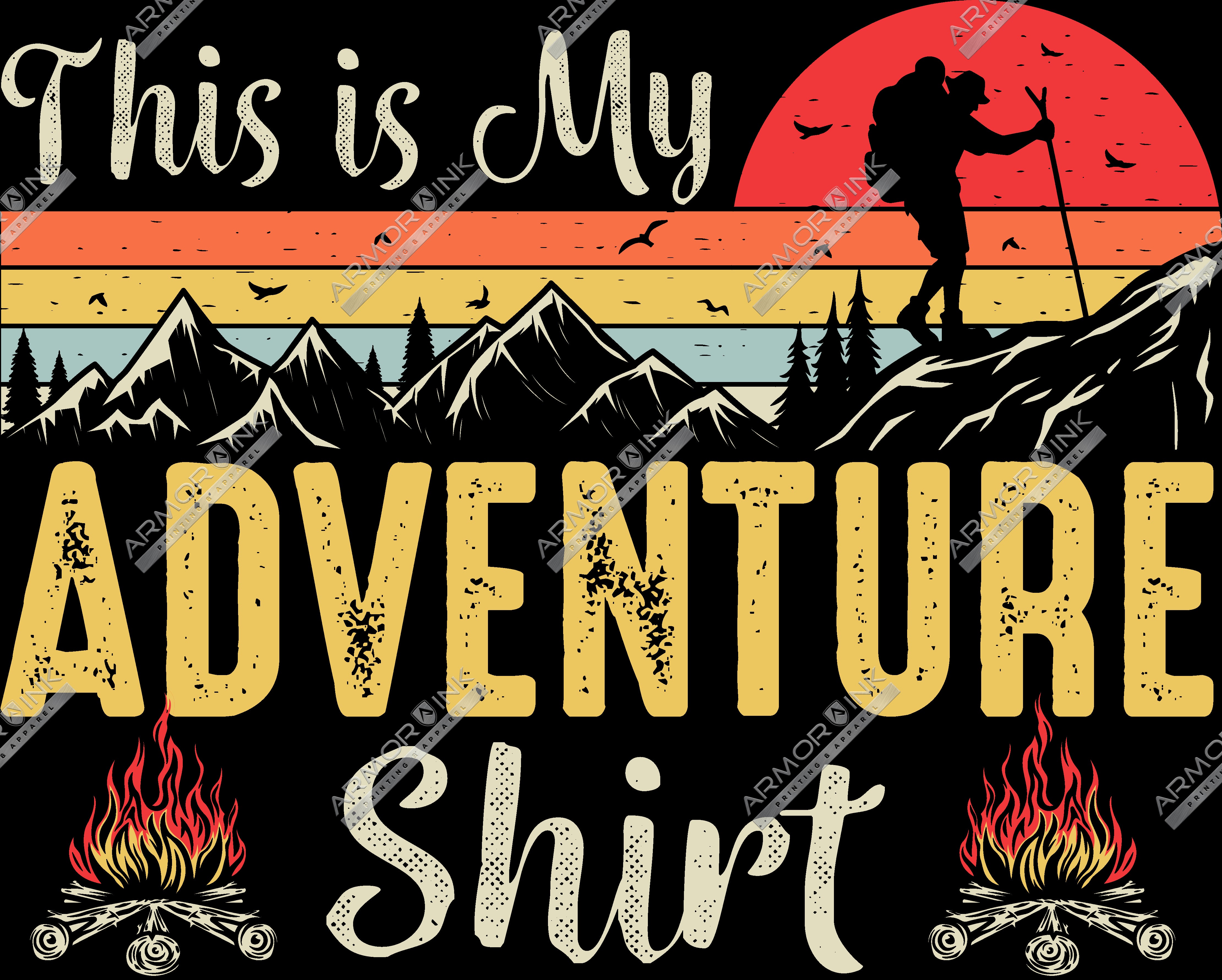 This Is My Adventure Shirt DTF Transfer