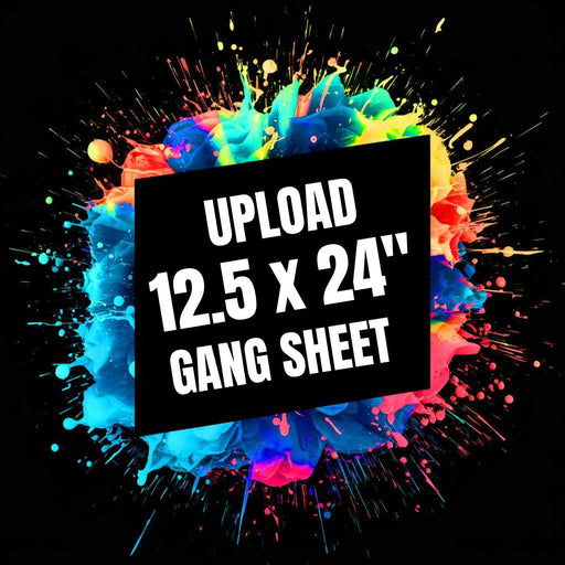 Upload A DTF Gang Sheet File 12.5x24 (2ft)